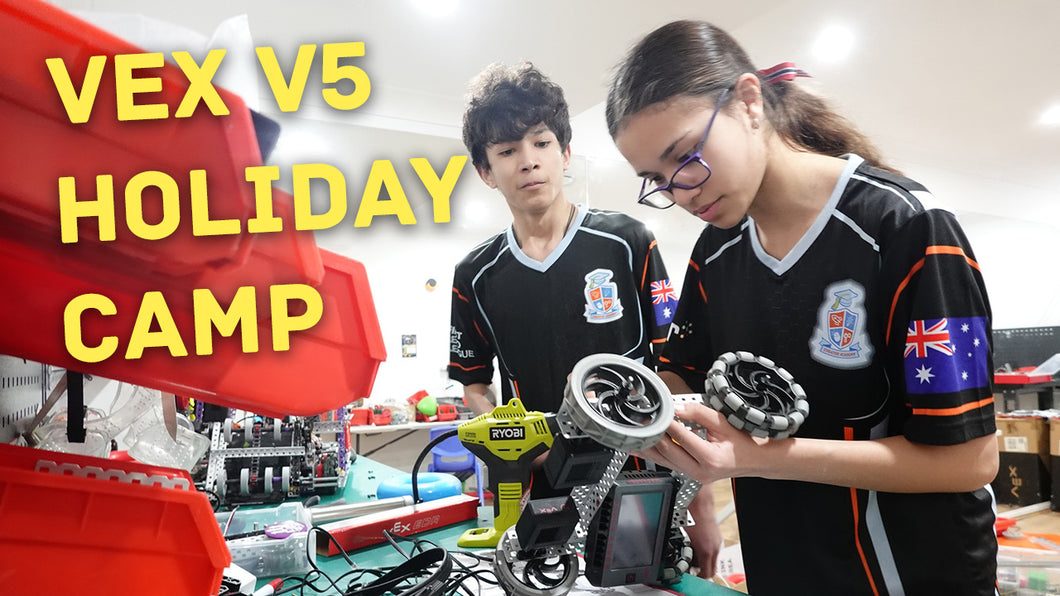 Ages 12+ Term 1 Holiday Advanced Robotics Camp (VEX V5 Robotics)